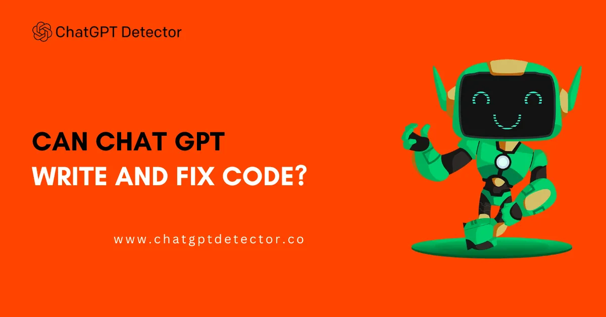 Can Chat GPT Write and Fix Code