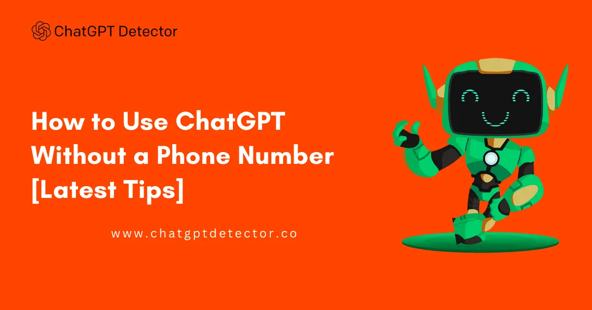 How to Use ChatGPT Without a Phone Number